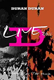 Locandina di Duran Duran: Live 2011 - A Diamond in the Mind