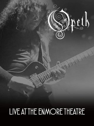 Locandina di Opeth: Live at Enmore Theatre