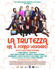Locandina di La tristezza ha il sonno leggero