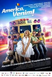 Locandina di America, Here We Come