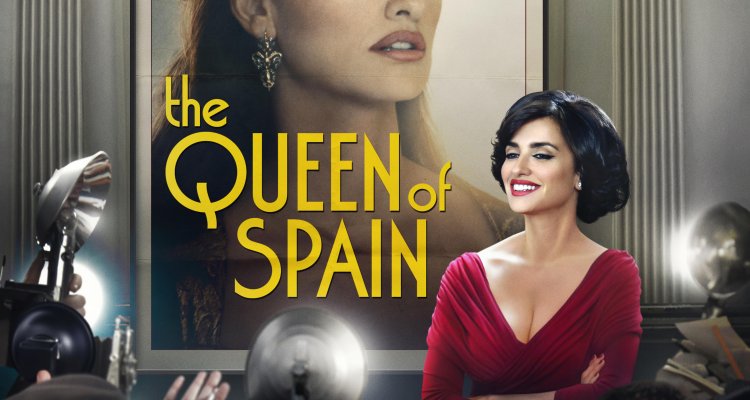 The Queen Of Spain Film 2016 Trama Cast Foto News Movieplayerit