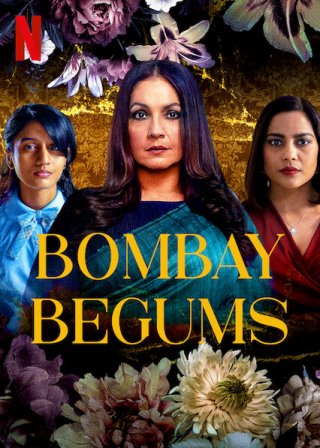 Locandina di Bombay Begums