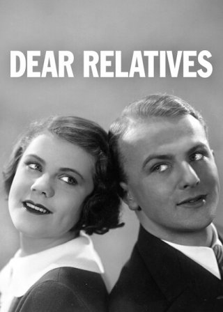 Locandina di Dear Relatives