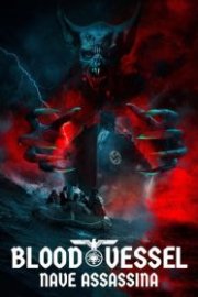 Locandina di Blood Vessel - Nave assassina
