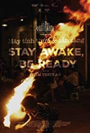 Locandina di Stay Awake, Be Ready