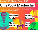 Masterchef 10 e Ultrapop Festival: Scoprite cosa bolle in pentola (LIVE)