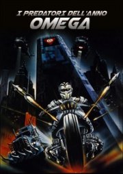 Locandina di I predatori dell'anno omega