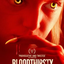 Locandina di Bloodthirsty