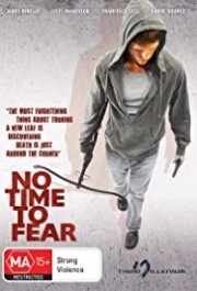 Locandina di No Time to Fear
