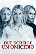 Locandina di Due sorelle, un omicidio