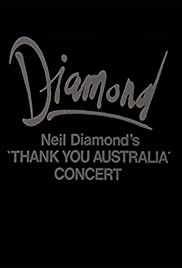 Locandina di Neil Diamond: The 'Thank You Australia' Concert