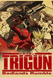 Locandina di Trigun: Badlands Rumble