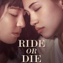 Locandina di Ride or Die