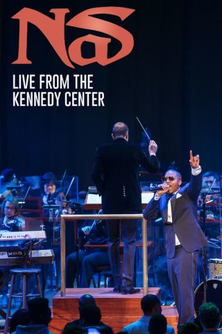 Locandina di Nas: Live from the Kennedy Center