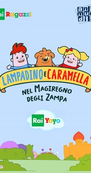 Locandina di Lampadino e Caramella nel Magiregno degli Zampa
