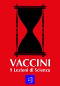 Locandina di Vaccini. 9 lezioni di scienza