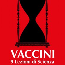 Locandina di Vaccini. 9 lezioni di scienza