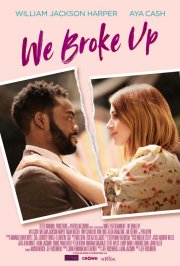Locandina di We Broke Up