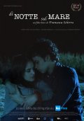 Locandina di Di notte, Sul mare