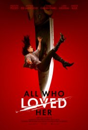 Locandina di All Who Loved Her