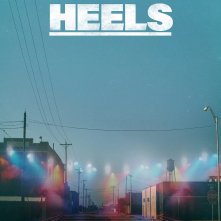 Locandina di Heels