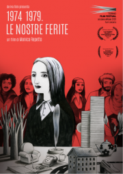 Locandina di 1974 1979. Le nostre ferite