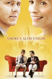 Locandina di Amore & altri enigmi
