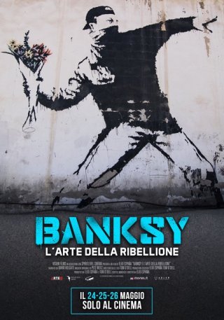 Locandina di Banksy - L'arte della ribellione