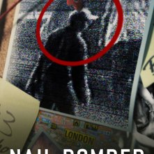 Locandina di Nail Bomber: Terrore a Londra