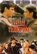 Locandina di Il grande trasporto