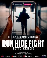 Locandina di Run Hide Fight - Sotto assedio
