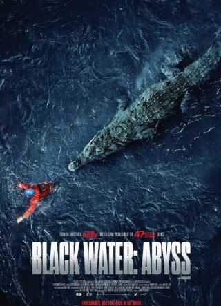Locandina di Black Water: Abyss