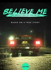 Locandina di Credetemi: Il rapimento di Lisa McVey