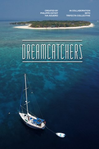 Locandina di Dreamcatchers - Insegui il tuo sogno