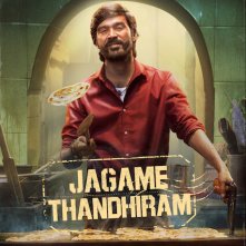 Locandina di Jagame Thandhiram