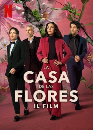 Locandina di La casa de las flores: Il film