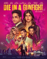 Locandina di Die In A Gunfight