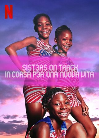 Locandina di Sisters on Track: in corsa per una nuova vita