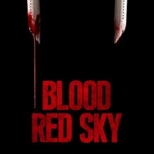 Locandina di Blood Red Sky