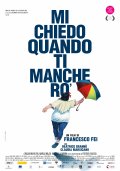 Locandina di Mi chiedo quando ti mancherò