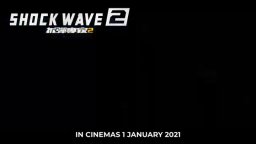 Shock Wave 2 -  Trailer