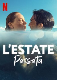 Locandina di L'estate passata
