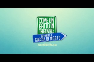 Come Un Gatto In Tangenziale - Ritorno A Coccia Di Morto - Teaser Trailer