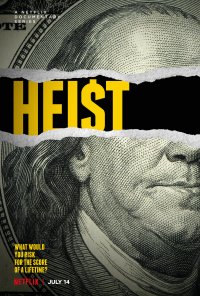 Locandina di Heist: rapine incredibili
