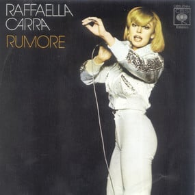 Raffaella Carra Rumore