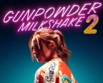 Gunpowder Milkshake 2: in fase di sviluppo il sequel con star Karen Gillan