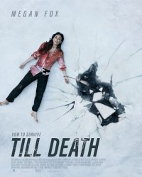 Locandina di Till Death