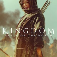 Locandina di Kingdom: Ashin of the North