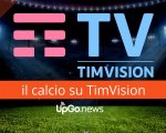 TIMVISION è la nuova casa del calcio italiano ed europeo grazie agli accordi con DAZN e Mediaset Infinity