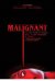 Malignant